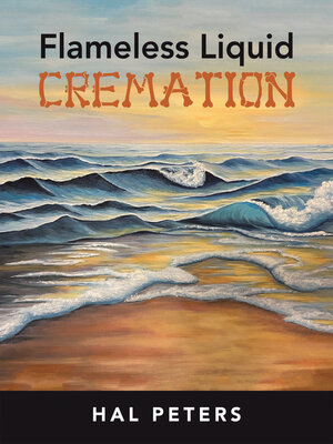 cover image of Flameless Liquid Cremation
